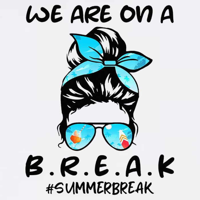 We Are On A Break Teacher Summer Break Hello Summer Teacher Tall T-Shirt