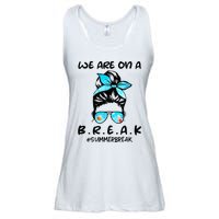 We Are On A Break Teacher Summer Break Hello Summer Teacher Ladies Essential Flowy Tank