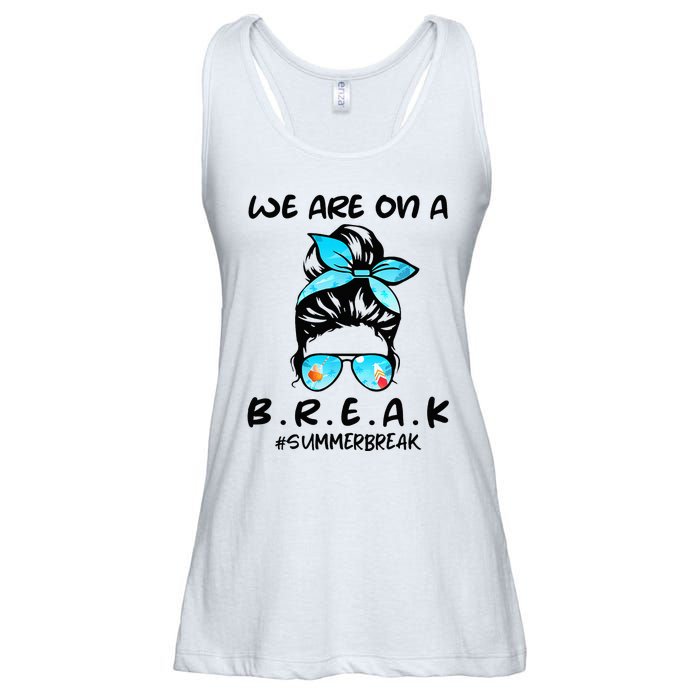 We Are On A Break Teacher Summer Break Hello Summer Teacher Ladies Essential Flowy Tank