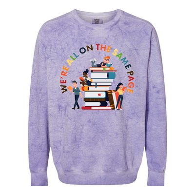 Were All One The Same Page Library Reading Fan Book Lover Colorblast Crewneck Sweatshirt