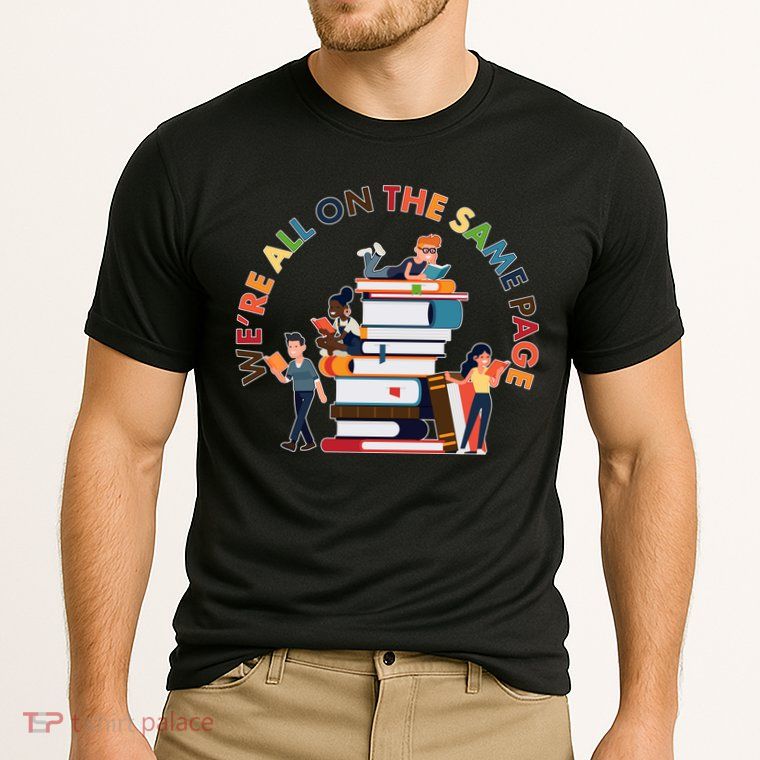Were All One The Same Page Library Reading Fan Book Lover Cooling Performance Crew T-Shirt