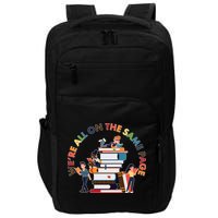 Were All One The Same Page Library Reading Fan Book Lover Impact Tech Backpack