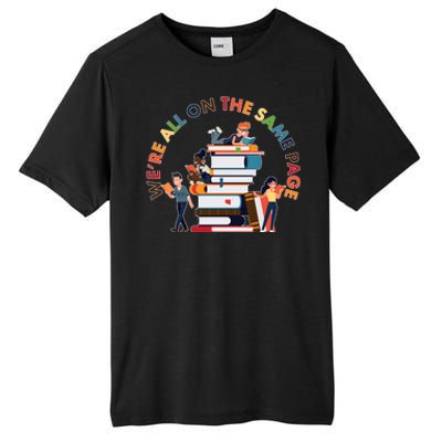 Were All One The Same Page Library Reading Fan Book Lover Tall Fusion ChromaSoft Performance T-Shirt