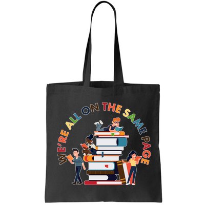 Were All One The Same Page Library Reading Fan Book Lover Bag