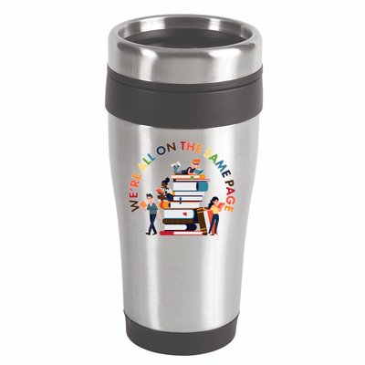 Were All One The Same Page Library Reading Fan Book Lover 16oz Travel Tumbler