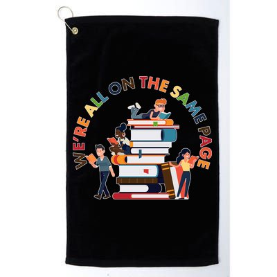 Were All One The Same Page Library Reading Fan Book Lover Golf Towel