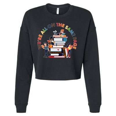 Were All One The Same Page Library Reading Fan Book Lover Cropped Pullover Crew
