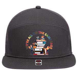 Were All One The Same Page Library Reading Fan Book Lover 7 Panel Mesh Trucker Snapback Hat