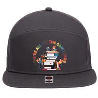 Were All One The Same Page Library Reading Fan Book Lover 7 Panel Mesh Trucker Snapback Hat