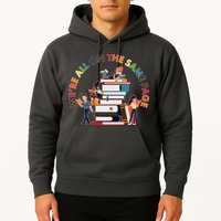 Were All One The Same Page Library Reading Fan Book Lover Hoodie