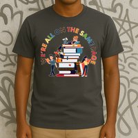 Were All One The Same Page Library Reading Fan Book Lover T-Shirt