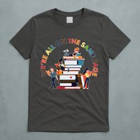 Were All One The Same Page Library Reading Fan Book Lover T-Shirt
