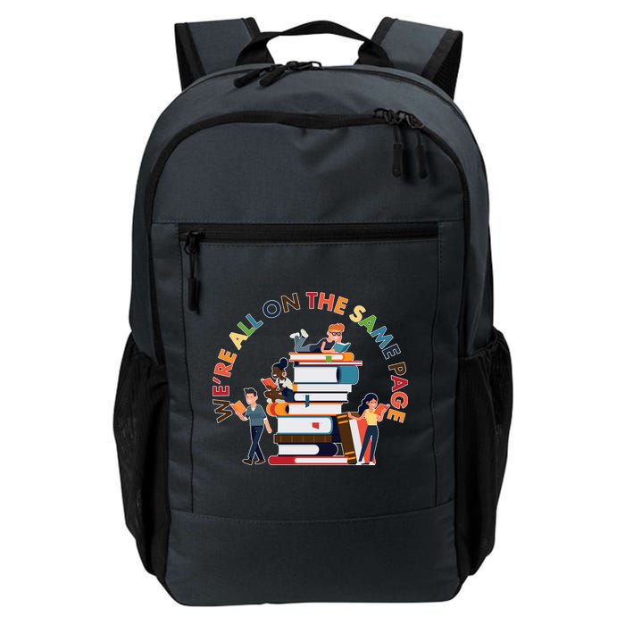 Were All One The Same Page Library Reading Fan Book Lover Backpack