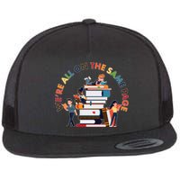 Were All One The Same Page Library Reading Fan Book Lover Flat Bill Trucker Hat