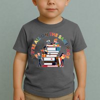 Were All One The Same Page Library Reading Fan Book Lover Toddler T-Shirt
