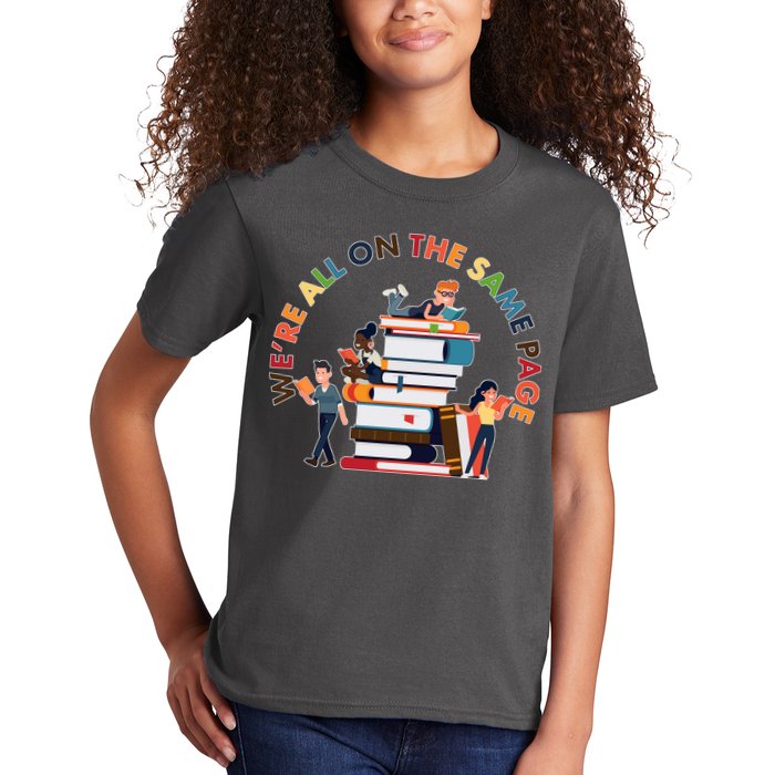 Were All One The Same Page Library Reading Fan Book Lover Kids T-Shirt