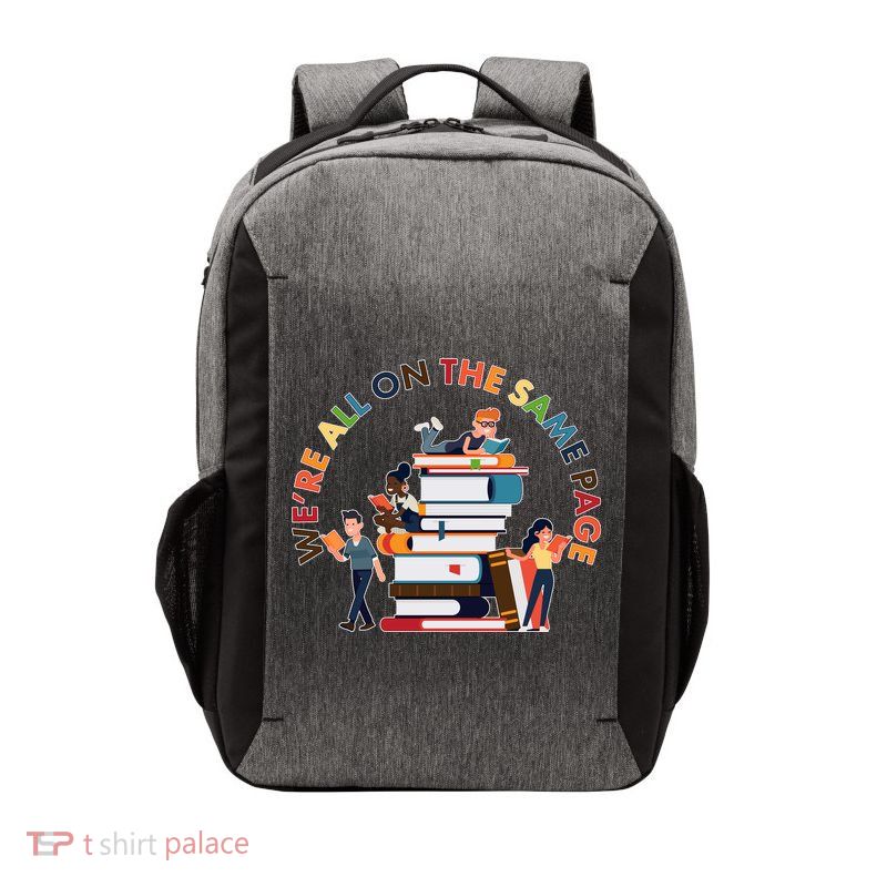 Were All One The Same Page Library Reading Fan Book Lover Vector Backpack