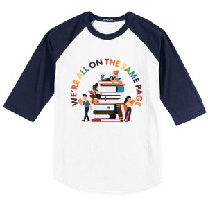 Were All One The Same Page Library Reading Fan Book Lover Baseball Sleeve Shirt