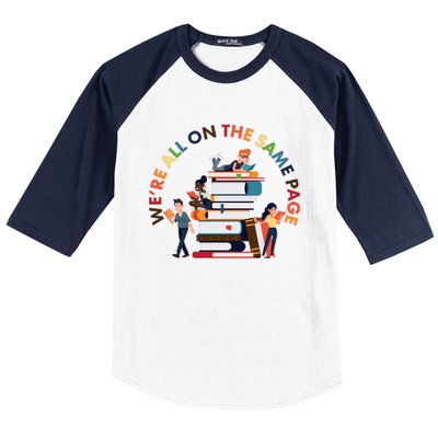 Were All One The Same Page Library Reading Fan Book Lover Baseball Sleeve Shirt