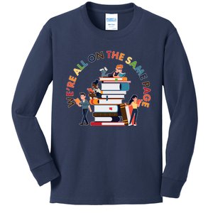 Were All One The Same Page Library Reading Fan Book Lover Kids Long Sleeve Shirt