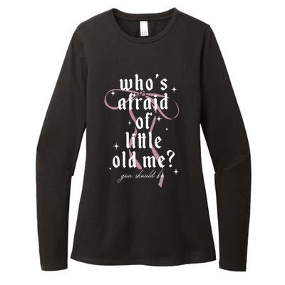 WhoS Afraid Of Little Old Me Womens CVC Long Sleeve Shirt