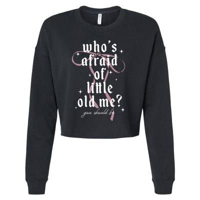 WhoS Afraid Of Little Old Me Cropped Pullover Crew