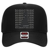 WhoS Afraid Of Little Old Me High Crown Mesh Back Trucker Hat