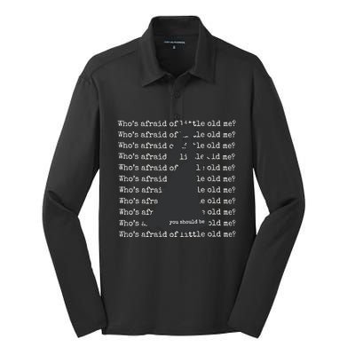 WhoS Afraid Of Little Old Me Silk Touch Performance Long Sleeve Polo