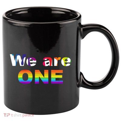 We Are One LGBTQ 11oz C Handle Ceramic Mug
