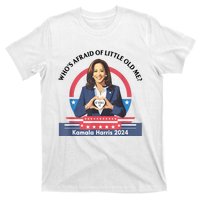 WhoS Afraid Of Little Funny Old Me Kamala Harris 2024 T-Shirt