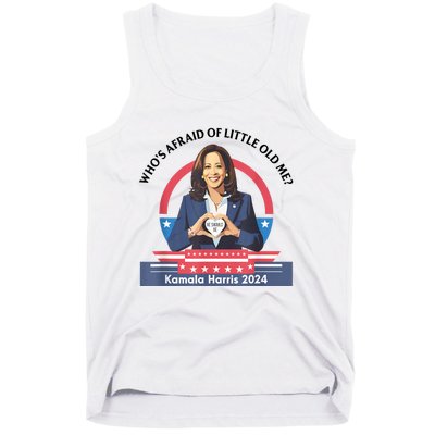 WhoS Afraid Of Little Funny Old Me Kamala Harris 2024 Tank Top