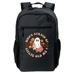 Whos Afraid Of Little Funny Old Me Daily Commute Backpack