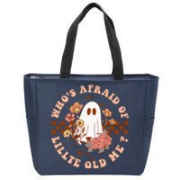 Whos Afraid Of Little Funny Old Me Zip Tote Bag