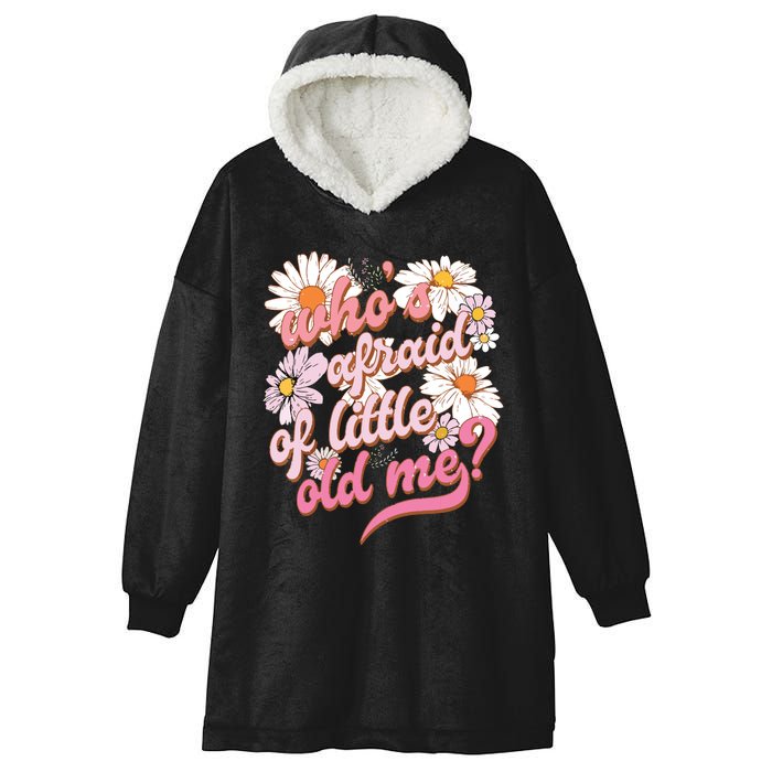 Whos Afraid Of Little Funny Old Me Hooded Wearable Blanket