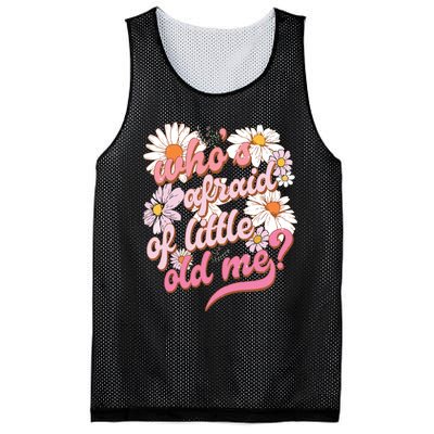 Whos Afraid Of Little Funny Old Me Mesh Reversible Basketball Jersey Tank