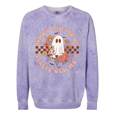 WhoS Afraid Of Little Funny Old Me Colorblast Crewneck Sweatshirt