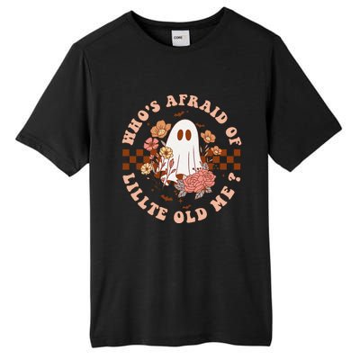 WhoS Afraid Of Little Funny Old Me Tall Fusion ChromaSoft Performance T-Shirt