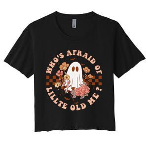 WhoS Afraid Of Little Funny Old Me Women's Crop Top Tee