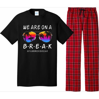 We Are On A Break Hello Summer Rainbow Sunglasses Teacher Pajama Set