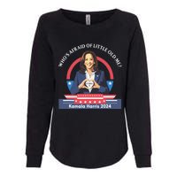 WhoS Afraid Of Little Funny Old Me Kamala Harris 2024 Womens California Wash Sweatshirt