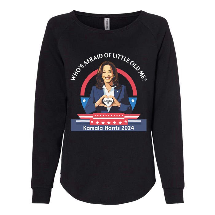 WhoS Afraid Of Little Funny Old Me Kamala Harris 2024 Womens California Wash Sweatshirt