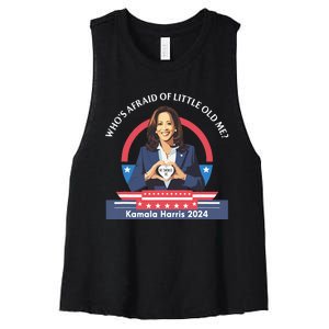 WhoS Afraid Of Little Funny Old Me Kamala Harris 2024 Women's Racerback Cropped Tank