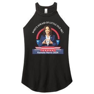 WhoS Afraid Of Little Funny Old Me Kamala Harris 2024 Women's Perfect Tri Rocker Tank