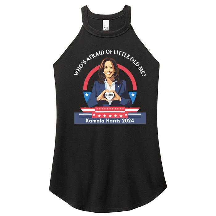 WhoS Afraid Of Little Funny Old Me Kamala Harris 2024 Women's Perfect Tri Rocker Tank