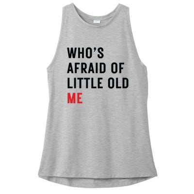 Whos Afraid Of Little Old Me Ladies PosiCharge Tri-Blend Wicking Tank