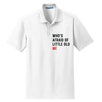 Whos Afraid Of Little Old Me Dry Zone Grid Polo