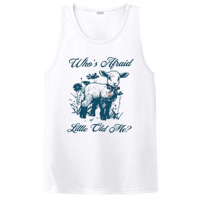 Whos Afraid Of Little Old Me PosiCharge Competitor Tank