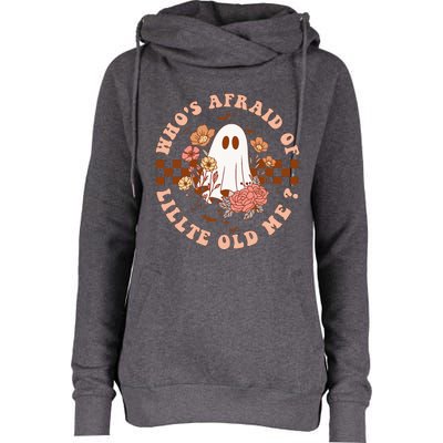 WhoS Afraid Of Little Funny Old Me Womens Funnel Neck Pullover Hood