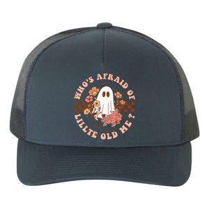 WhoS Afraid Of Little Funny Old Me Yupoong Adult 5-Panel Trucker Hat