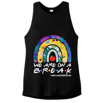 We Are On A Break #Summerbreak Schools Out Ladies PosiCharge Tri-Blend Wicking Tank